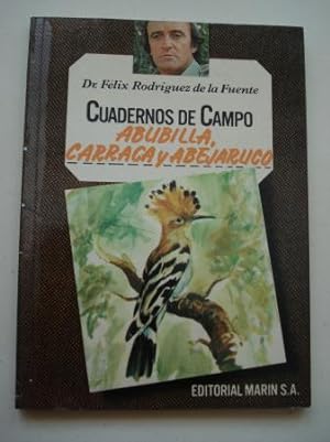 Imagen del vendedor de Abubilla, carraca y abejaruco. Cuadernos de campo, n 35 a la venta por GALLAECIA LIBROS