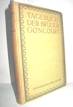 Imagen del vendedor de Tagebuch der Brder Goncourt a la venta por Antiquariat Zinnober
