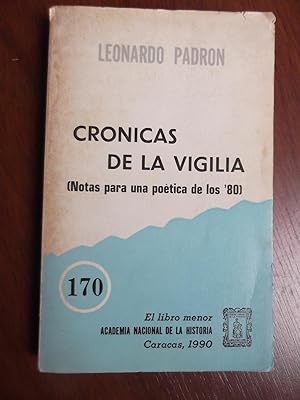 Imagen del vendedor de Cronicas De La Vigilia Notas Para Una Poetica De Los '80 a la venta por Libreria Babel