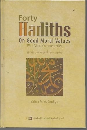 Imagen del vendedor de Forty Hadith on Good Moral Values a la venta por Bookfeathers, LLC