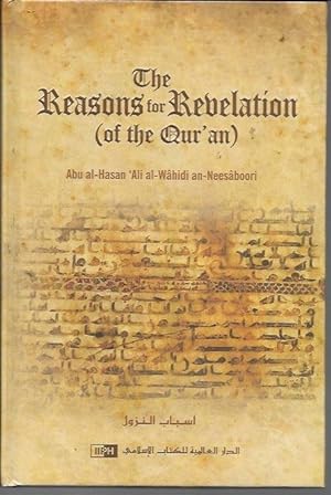 Seller image for he Reasons for Revelation (of the Quran) for sale by Bookfeathers, LLC
