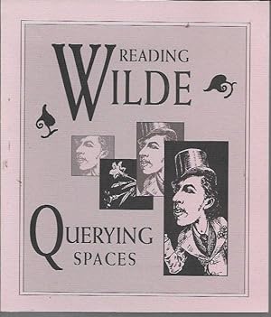 Imagen del vendedor de Reading Wilde: Querying Spaces a la venta por Bookfeathers, LLC