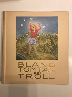 Seller image for Bland Tomtar och Troll 1933 for sale by Tormod Opedal