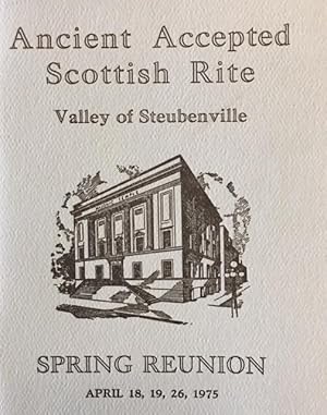 Ancient Accepted Scottish Rite - Valley of Steubenville (Spring Reunion, April 18, 19, 26, 1975)