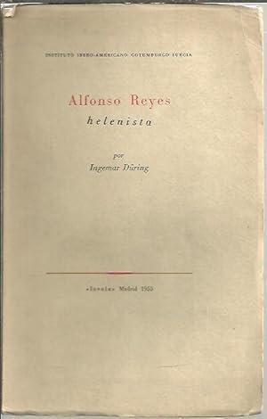 Seller image for ALFONSO REYES HELENISTA. for sale by Librera Javier Fernndez
