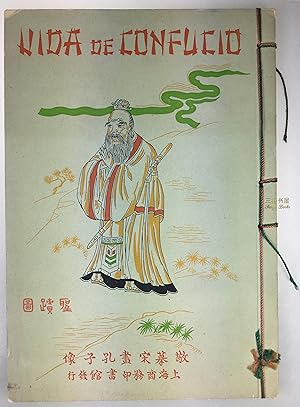 Escenas de la vida de Confucio. Sketches of Confucius with Illustrations. Limited Edition of 1,50...