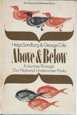 Image du vendeur pour Above And Below: A Journey Through Our National Underwater Parks mis en vente par Marlowes Books and Music