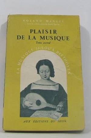 Imagen del vendedor de Plaisir de la musique tome second a la venta por crealivres