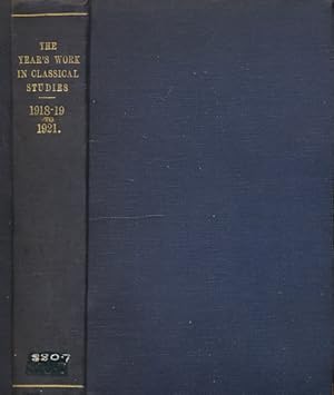 Image du vendeur pour The Year's Work in Classical Studies. 1918-1921. 2 volumes bound as 1 mis en vente par Barter Books Ltd