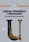 Seller image for FAMILIAS, ENFERMEDAD Y DISCAPACIDAD for sale by Agapea Libros