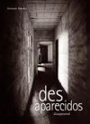 Seller image for Desaparecidos for sale by Agapea Libros