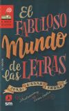 Imagen del vendedor de El fabuloso mundo de las letras a la venta por Agapea Libros