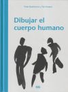 Seller image for Dibujar el cuerpo humano for sale by Agapea Libros
