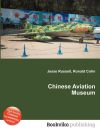 Imagen del vendedor de Chinese Aviation Museum a la venta por Agapea Libros