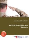 Imagen del vendedor de National Naval Aviation Museum a la venta por Agapea Libros