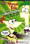 Imagen del vendedor de Libret-inator (2.0). Actividades divertidas con Phineas y Ferb a la venta por AG Library