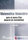 Imagen del vendedor de MATEMTICA FINANCIERA PARA EL NUEVO PLAN GENERAL DE CONTABILIDAD. 2 EDICIN a la venta por AG Library