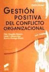 Imagen del vendedor de Gestin positiva del conflicto organizacional a la venta por AG Library