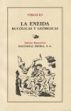 Imagen del vendedor de LA ENEIDA, BUCLICAS Y GERGICAS a la venta por AG Library