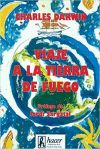 Viaje a la Tierra de Fuego