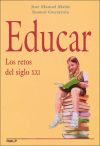 Imagen del vendedor de Educar. Los retos del siglo XXI a la venta por AG Library