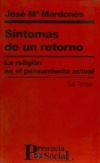 Síntomas de un retorno. La religión en el pensamiento actual