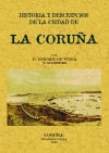 Imagen del vendedor de Historia y descripcin de la ciudad de La Corua a la venta por AG Library