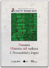 Seller image for Navarra. Historia del euskera. I. Personalidad y lengua for sale by AG Library