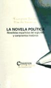 Seller image for La novela poltica : novelistas espaolas del siglo XXI y compromiso histrico for sale by AG Library