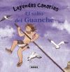 Seller image for Leyendas canarias. El salto del guanche for sale by AG Library
