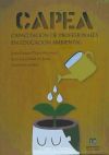 Seller image for CAPEA. Capacitacin de profesionales en Educacin Ambiental for sale by AG Library