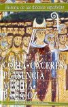 Historia de las diócesis españolas: Coria, Cáceres, Plasencia, Mérida, Badajoz