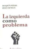 Seller image for La izquierda como problema for sale by AG Library