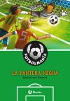 Seller image for Futbolmana. La pantera negra for sale by AG Library