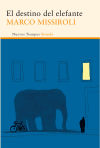 Imagen del vendedor de El destino del elefante a la venta por AG Library