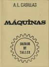 Imagen del vendedor de Maquinas. Calculos de taller a la venta por AG Library