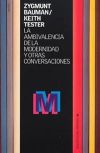 Image du vendeur pour LA AMBIVALENCIA DE LA MODERNIDAD Y OTRAS CONVERSACIONES mis en vente par AG Library