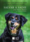 Imagen del vendedor de Salvar a Sadie a la venta por AG Library