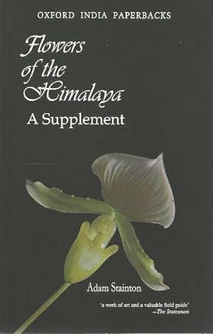 Bild des Verkufers fr Flowers of the Himalaya. A Supplement. zum Verkauf von C. Arden (Bookseller) ABA