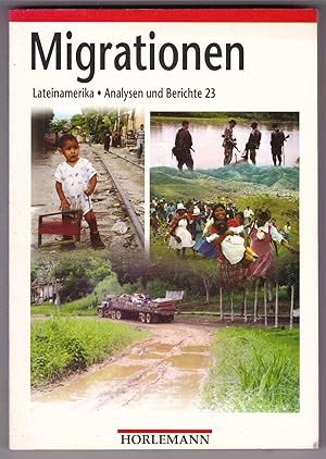 Seller image for Migrationen (Lateinamerika Analysen und Berichte 23] for sale by Kultgut