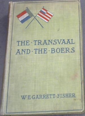 Imagen del vendedor de The Transvaal and the Boers a la venta por Chapter 1