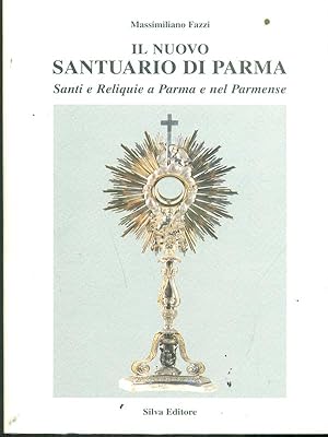 Seller image for Il nuovo santuario di Parma vol.4 for sale by Librodifaccia