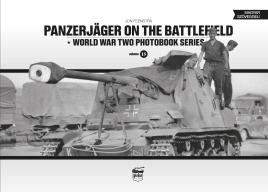 Bild des Verkufers fr Panzerjäger on the battlefield (World War Two Photobook Series) zum Verkauf von Book Bunker USA