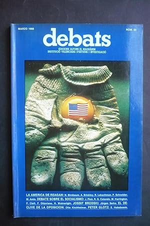 Imagen del vendedor de DEBATS. N 23. La Amrica de Reagan; Debate sobre el socialismo; Jossif Brodski; El Declive de la Oposicin; Peter Glotz. a la venta por Auca Llibres Antics / Yara Prez Jorques