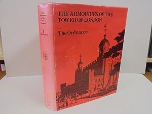 Bild des Verkufers fr The Armouries of the Tower of London: I Ordnance zum Verkauf von Kerr & Sons Booksellers ABA