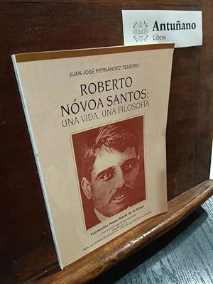 Bild des Verkufers fr Roberto Nvoa Santos: Una vida, una filosofa zum Verkauf von Libros Antuano