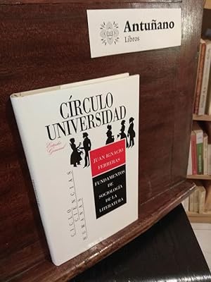 Imagen del vendedor de Fundamentos de Sociologa de la literatura a la venta por Libros Antuano