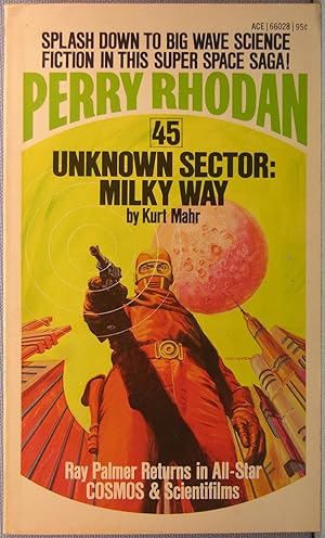 Perry Rhodan #45: Unknown Sector: Milky Way