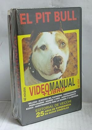 Imagen del vendedor de EL PIT BULL-VIDEO MANUAL(40 MINUTOS)+LIBRO EN COLOR a la venta por LIBRERIA  SANZ