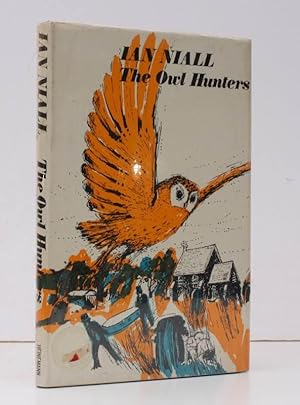 The Owl Hunters. Illustrated by Andrew Sier. NEAR FINE COPY IN UNCLIPPED DUSTWRAPPER